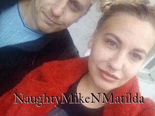 NaughtyMikeNMatilda
