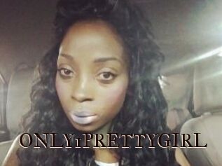 ONLY1PRETTYGIRL