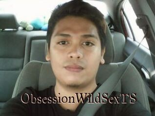 ObsessionWildSexTS