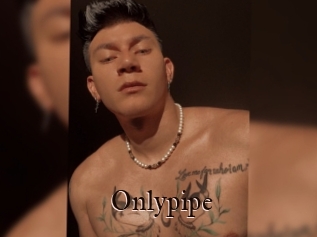 Onlypipe
