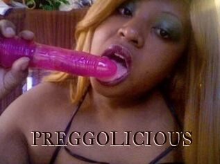 PREGGOLICIOUS