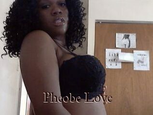 Pheobe_Love