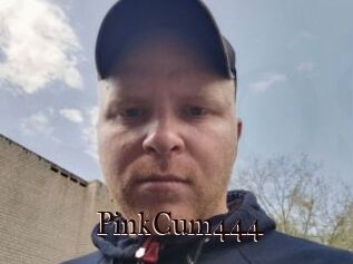 PinkCum444