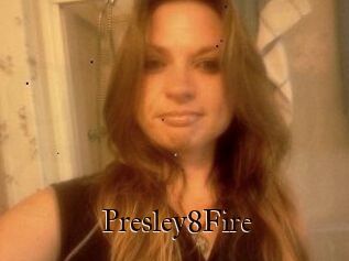 Presley8Fire