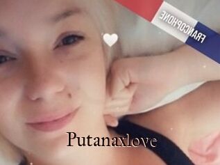 Putanaxlove