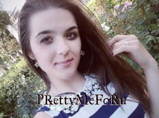 PRettyMeFoRu