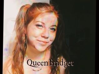 QueenBridget