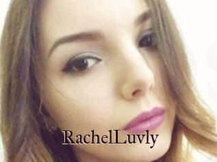 RachelLuvly