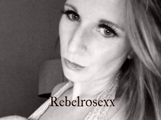 Rebelrosexx