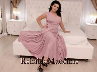 ReliableMadeline