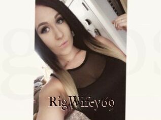 RigWifey69