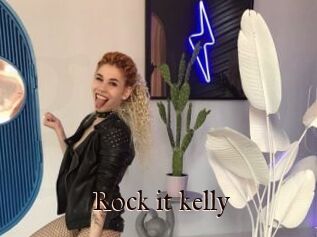 Rock_it_kelly