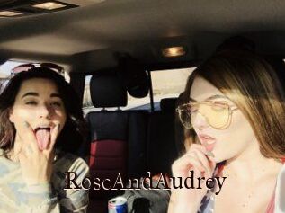 RoseAndAudrey