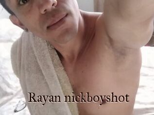 Rayan_nickboyshot