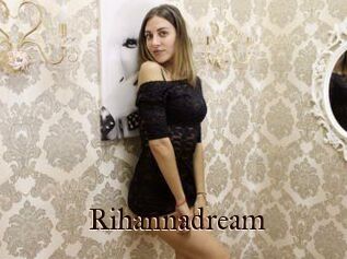 Rihannadream