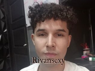 Rivansexy