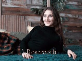 Roserooth