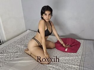 Roxxih
