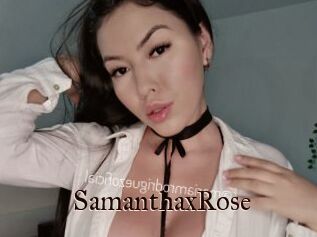 SamanthaxRose