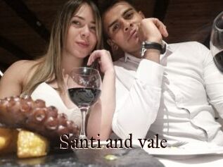Santi_and_vale