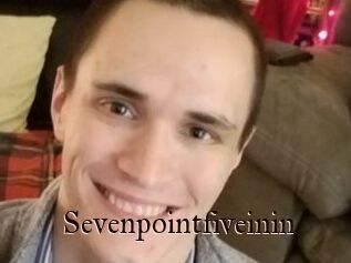 Sevenpointfiveinin