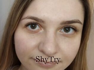 ShyTry