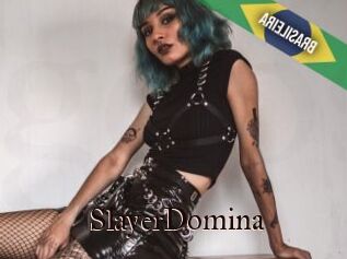 SlayerDomina