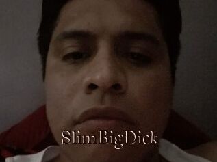SlimBigDick