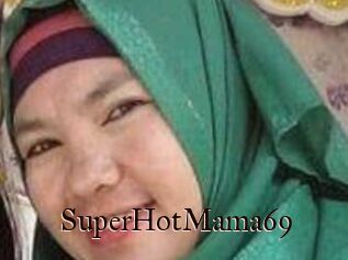 SuperHotMama69
