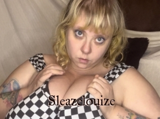 Sleazelouize