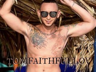 TOMFAITHFULLOV