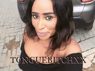 TONGUEBITCHXX