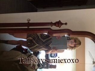 Tallsexysamiexoxo