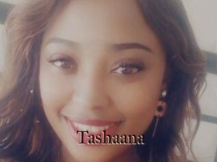 Tashaana