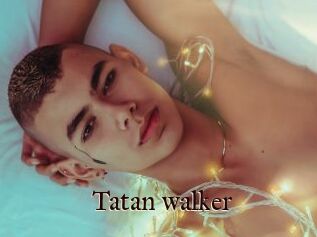 Tatan_walker