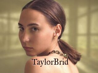 TaylorBrid