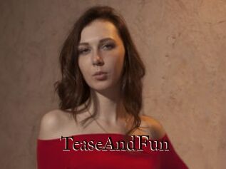TeaseAndFun