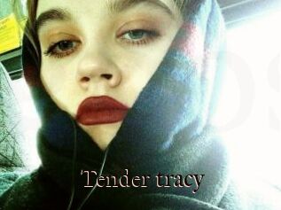 Tender_tracy