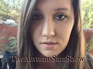 TheAutumnSaraShow