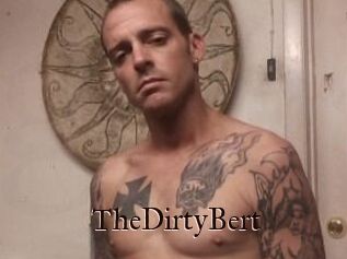 TheDirtyBert