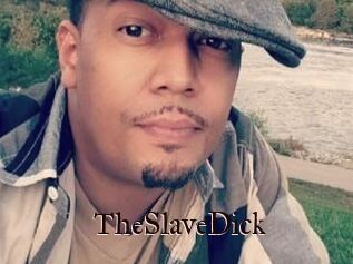 TheSlaveDick
