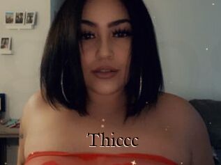 Thiccc