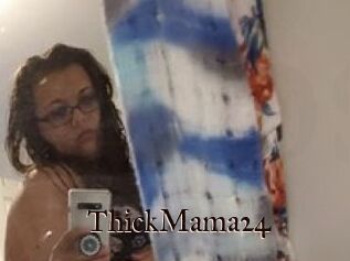 ThickMama24