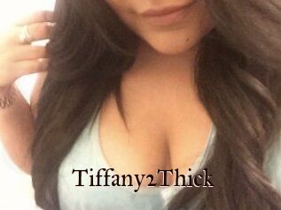 Tiffany2Thick
