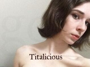 Titalicious