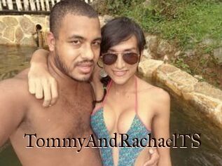 TommyAndRachaelTS
