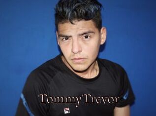 TommyTrevor