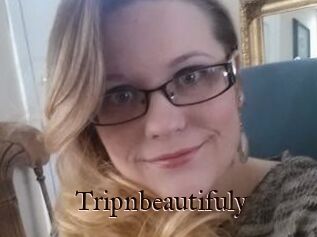 Tripnbeautifuly