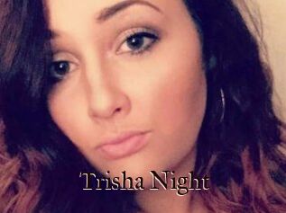 Trisha_Night