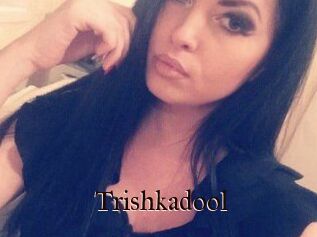 Trishkadool